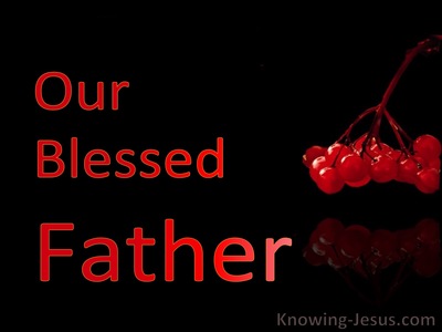 Our Blessed Father (devotional)08-11 (black)